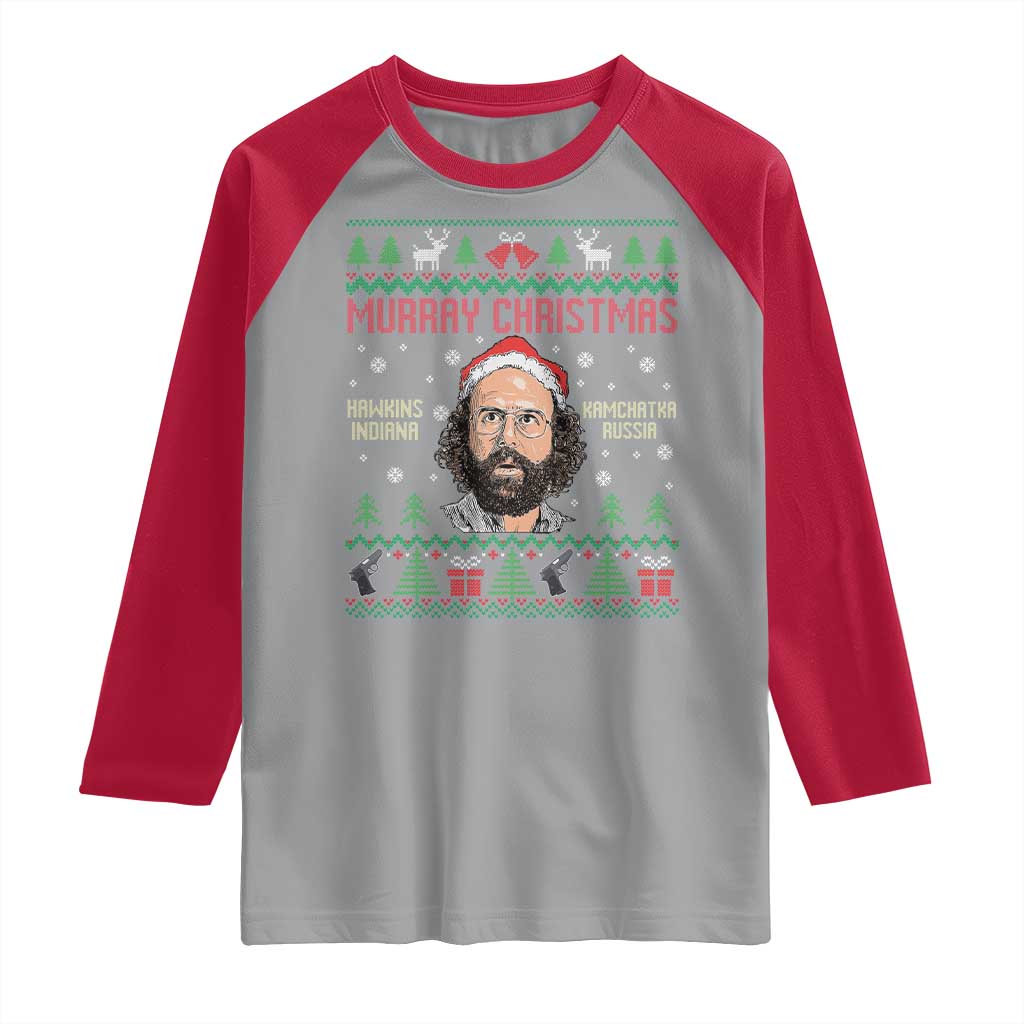 Stranger Christmas Raglan Shirt Funny Murray Hawkins - Wonder Print Shop
