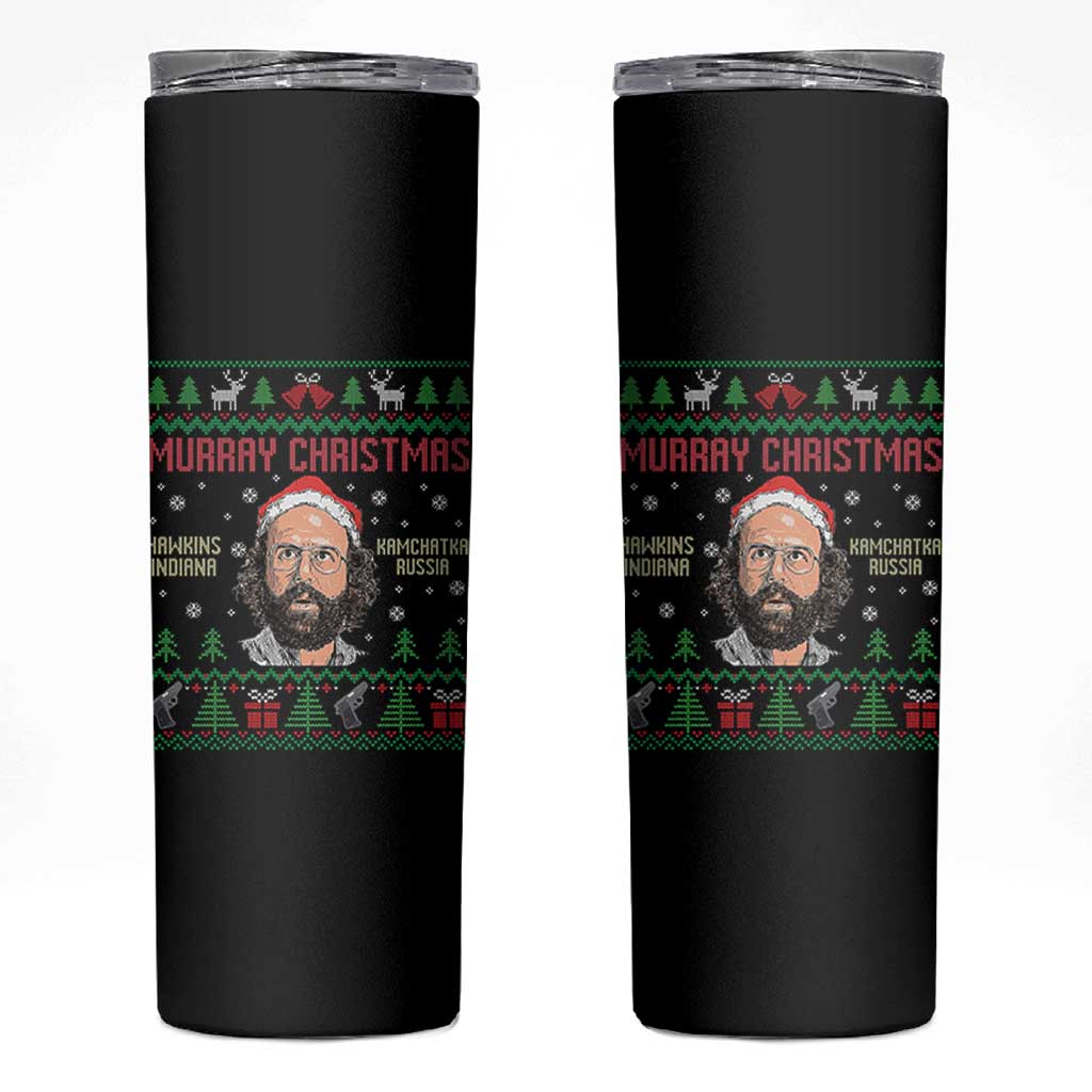 Stranger Christmas Skinny Tumbler Funny Murray Hawkins - Wonder Print Shop