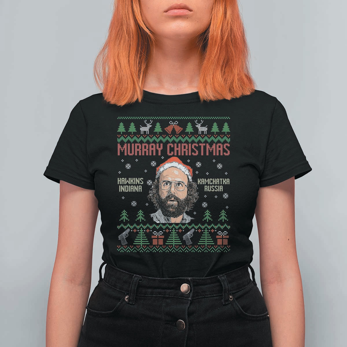 Stranger Christmas T Shirt For Women Funny Murray Hawkins - Wonder Print Shop