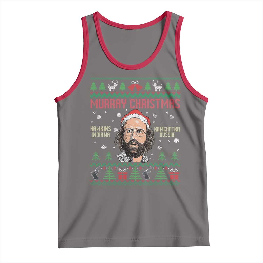 Stranger Christmas Tank Top Funny Murray Hawkins - Wonder Print Shop