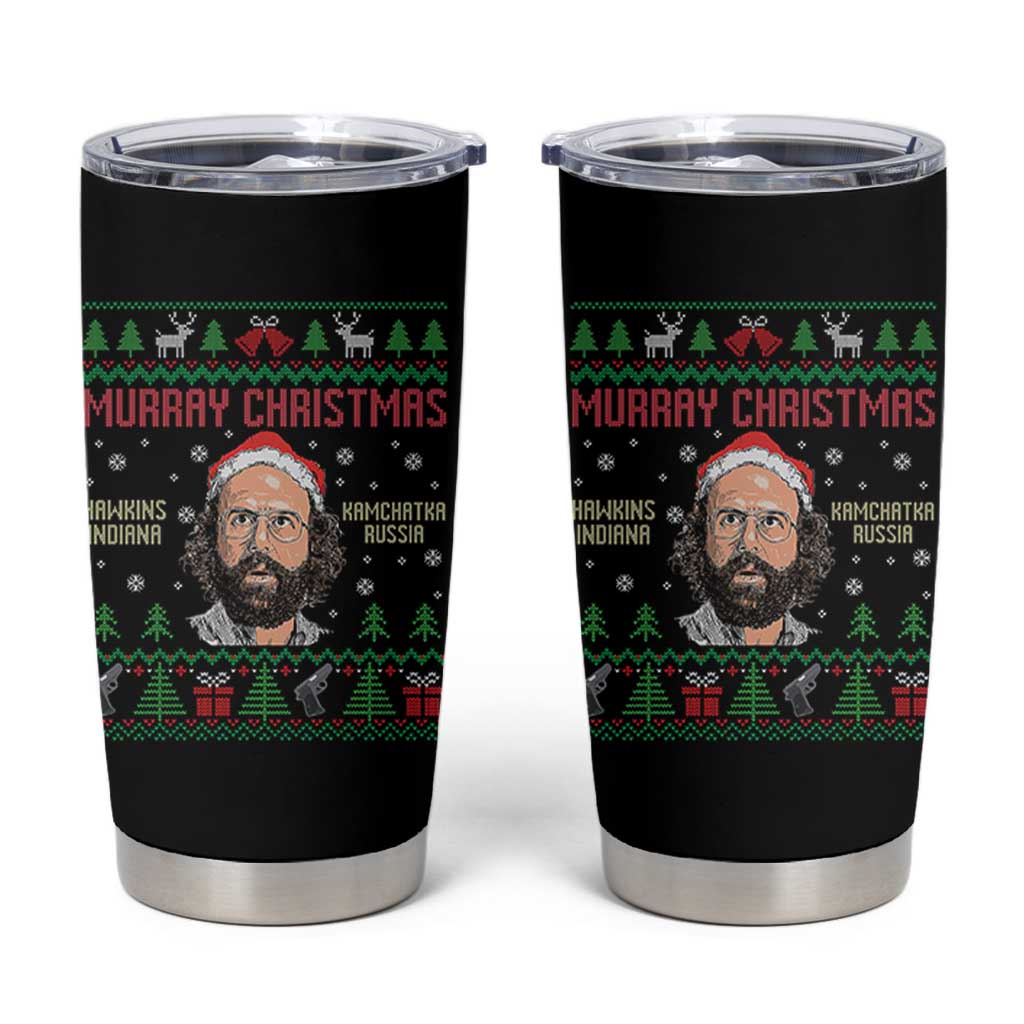 Stranger Christmas Tumbler Cup Funny Murray Hawkins - Wonder Print Shop