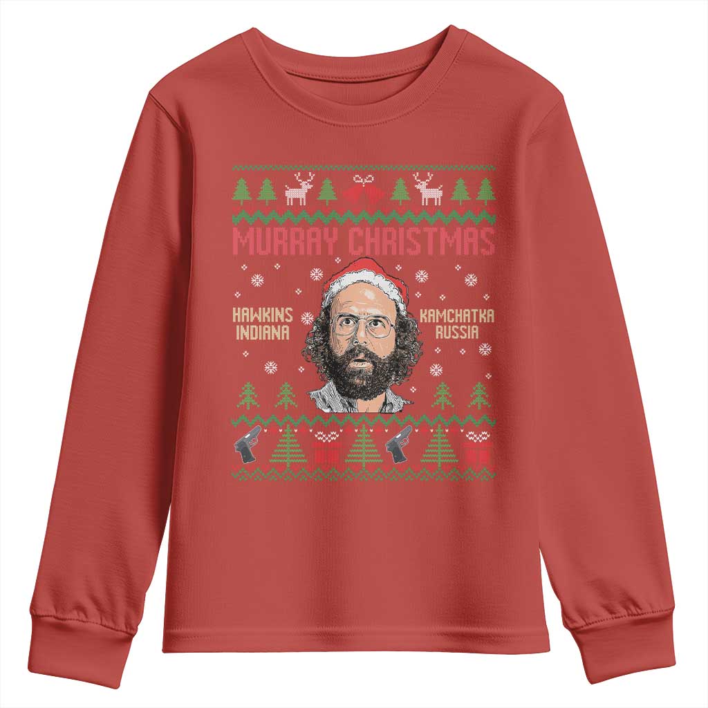 Stranger Christmas Youth Sweatshirt Funny Murray Hawkins - Wonder Print Shop