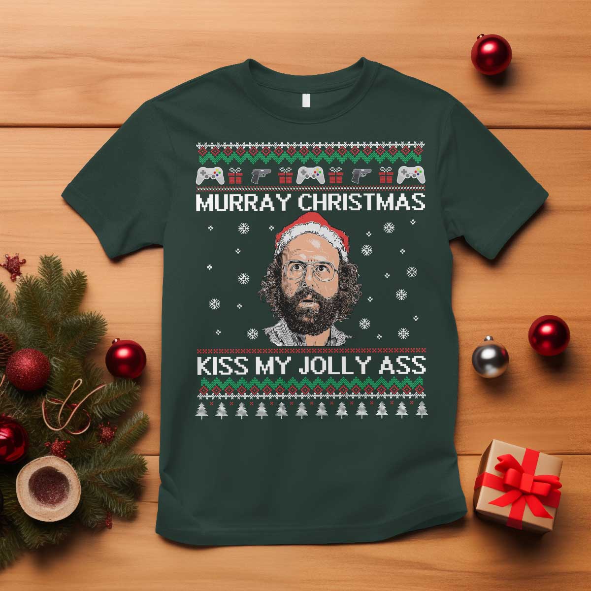 Stranger Christmas T Shirt Santa Murray Kiss My Jolly Ass - Wonder Print Shop
