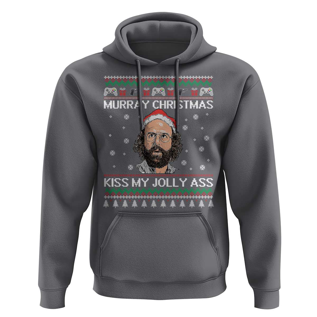 Stranger Christmas Hoodie Santa Murray Kiss My Jolly Ass - Wonder Print Shop