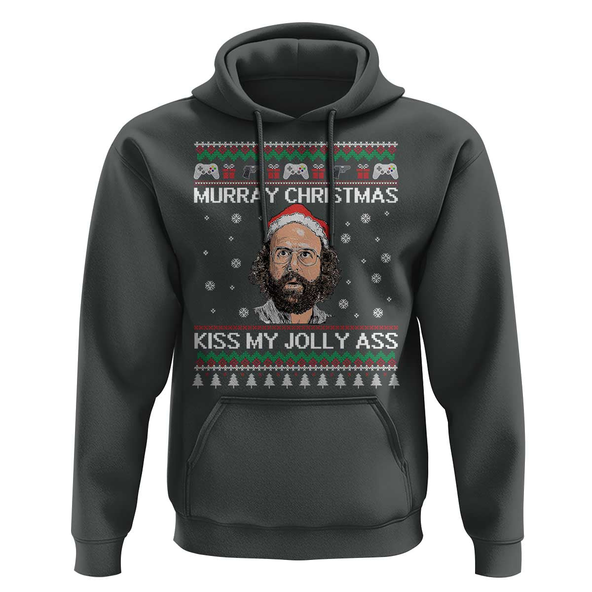 Stranger Christmas Hoodie Santa Murray Kiss My Jolly Ass - Wonder Print Shop