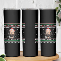 Stranger Christmas Skinny Tumbler Santa Murray Kiss My Jolly Ass - Wonder Print Shop