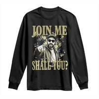 Adam Memorial Tribute Long Sleeve Shirt Join Me Shall You