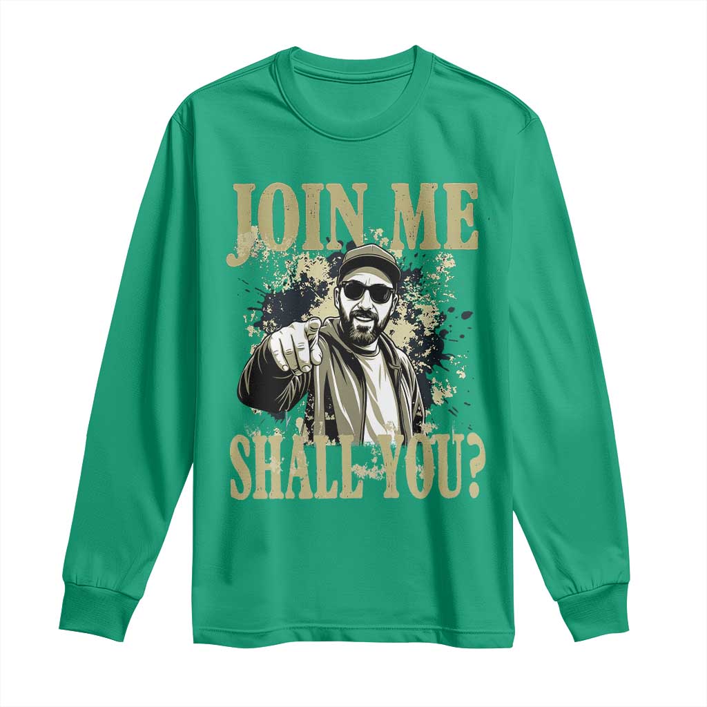 Adam Memorial Tribute Long Sleeve Shirt Join Me Shall You