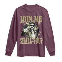 Adam Memorial Tribute Long Sleeve Shirt Join Me Shall You
