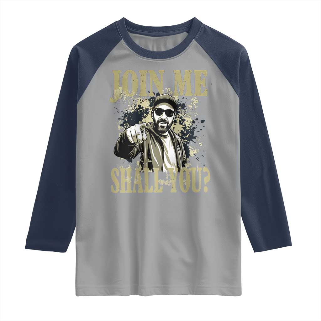 Adam Memorial Tribute Raglan Shirt Join Me Shall You