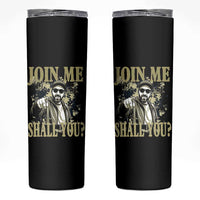 Adam Memorial Tribute Skinny Tumbler Join Me Shall You