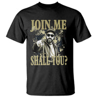 Adam Memorial Tribute T Shirt Join Me Shall You