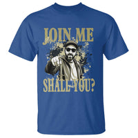 Adam Memorial Tribute T Shirt Join Me Shall You