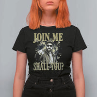 Adam Memorial Tribute T Shirt For Women Join Me Shall You
