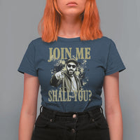 Adam Memorial Tribute T Shirt For Women Join Me Shall You