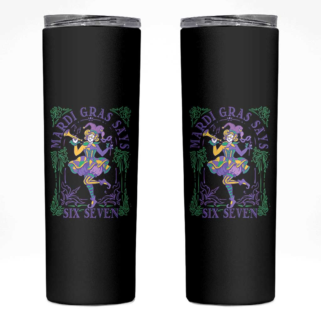 67 Mardi Gras Skinny Tumbler Funny Six Seven Carnival Trendy