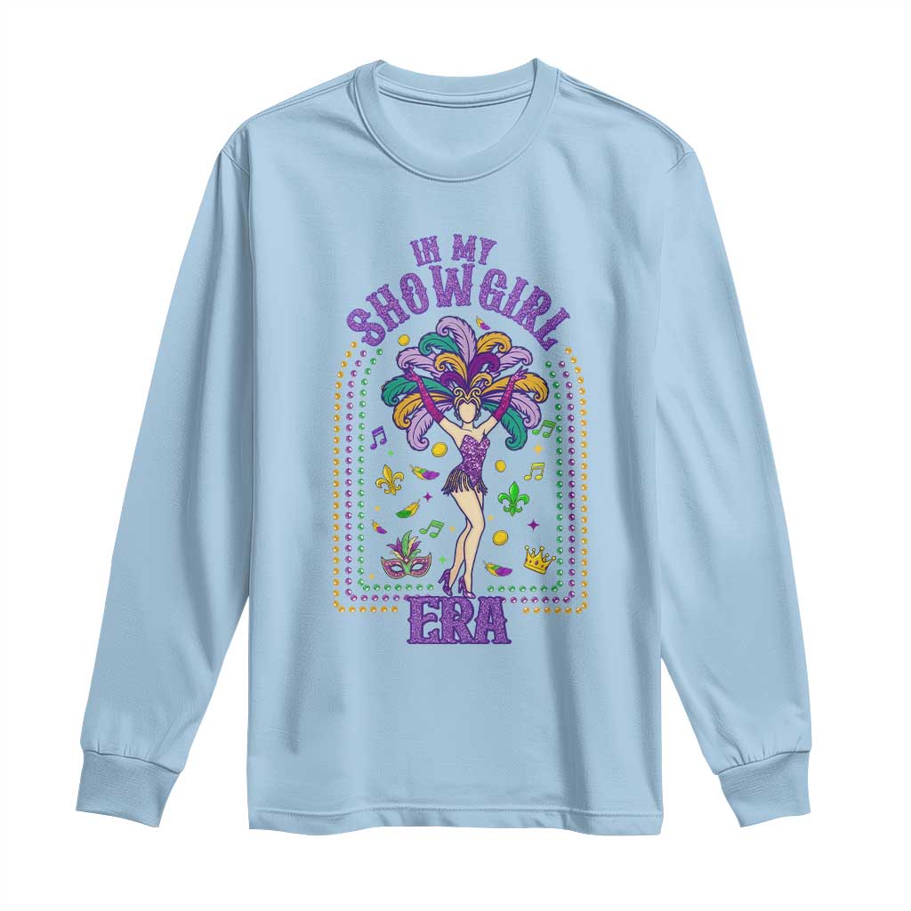 Mardi Gras Queen Long Sleeve Shirt In My Showgirl Era