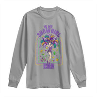 Mardi Gras Queen Long Sleeve Shirt In My Showgirl Era