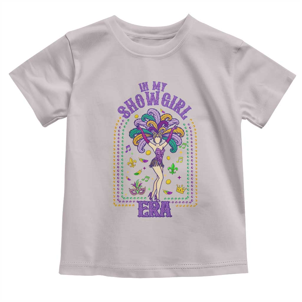 Mardi Gras Queen Toddler T Shirt In My Showgirl Era