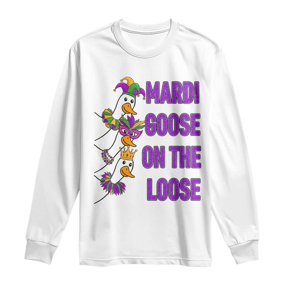 Funny Mardi Gras Long Sleeve Shirt Louisiana Carnival Silly Goose Festival