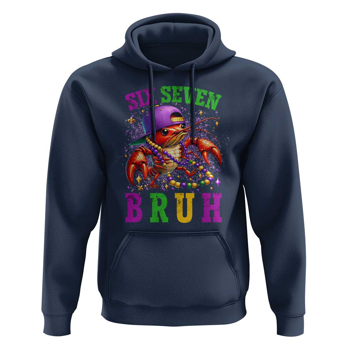67 Mardi Gras Hoodie Funny Crawfish Six Seven Bruh Meme