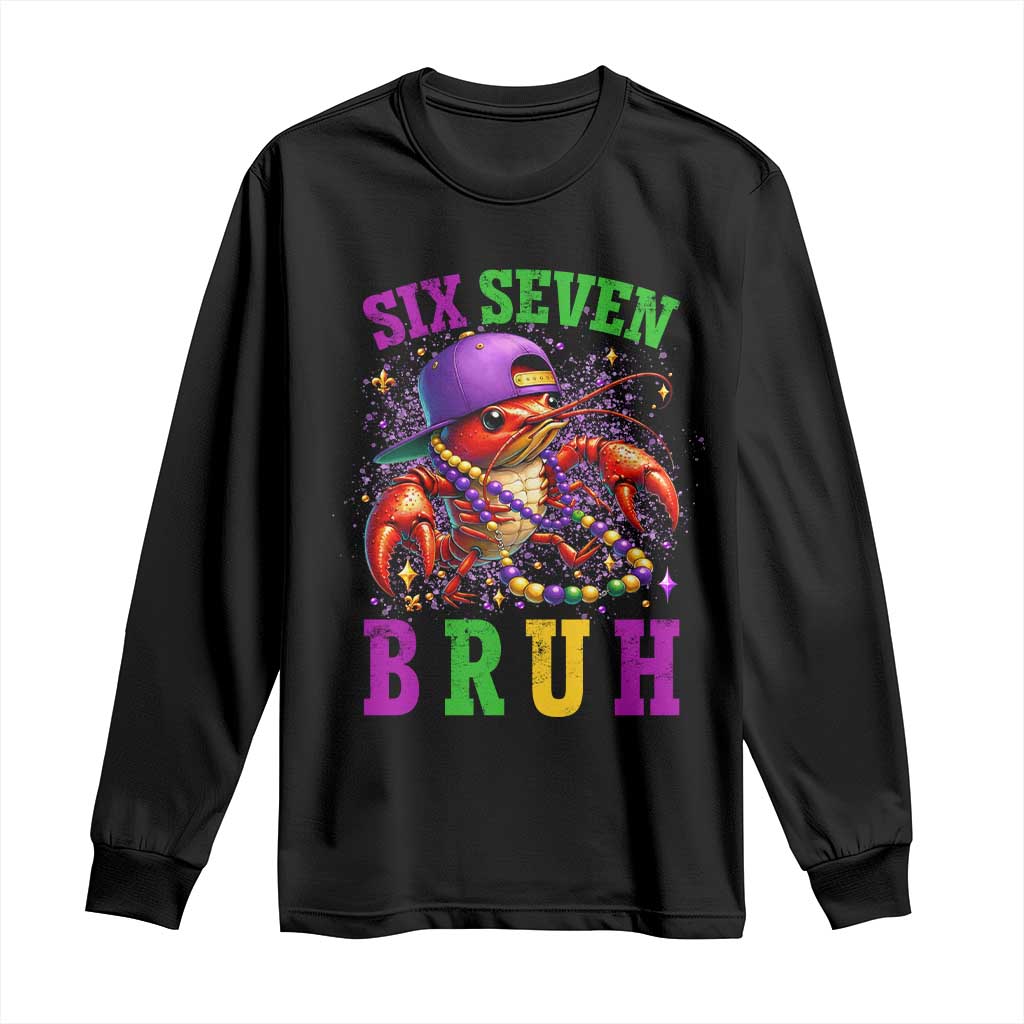 67 Mardi Gras Long Sleeve Shirt Funny Crawfish Six Seven Bruh Meme