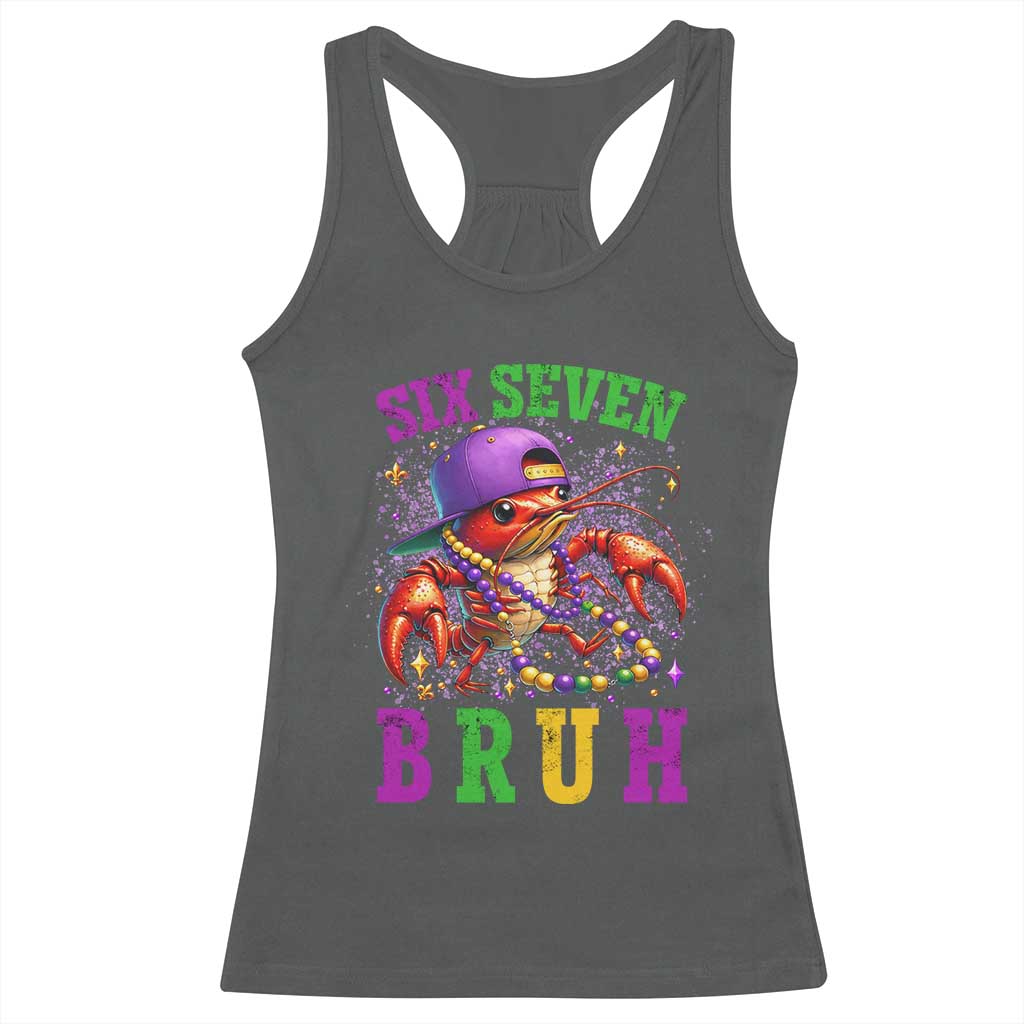67 Mardi Gras Racerback Tank Top Funny Crawfish Six Seven Bruh Meme
