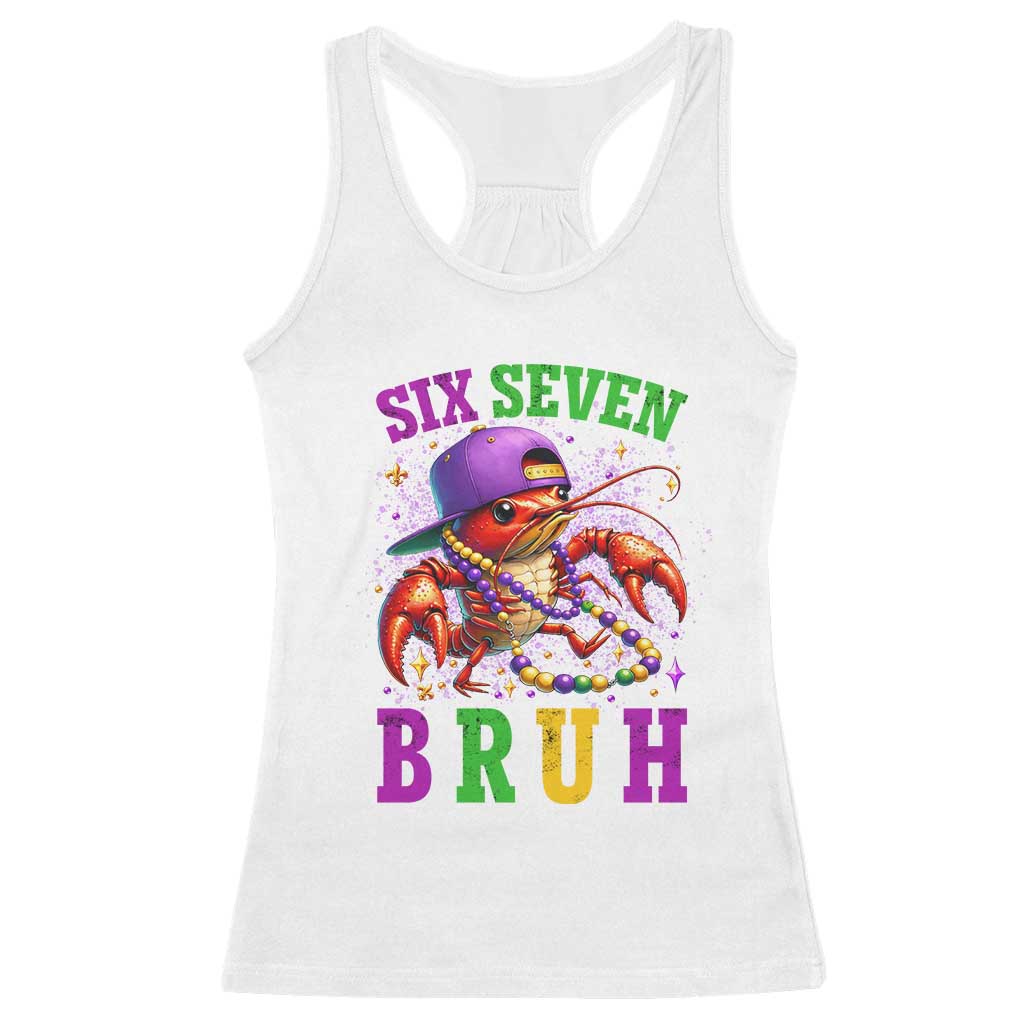 67 Mardi Gras Racerback Tank Top Funny Crawfish Six Seven Bruh Meme
