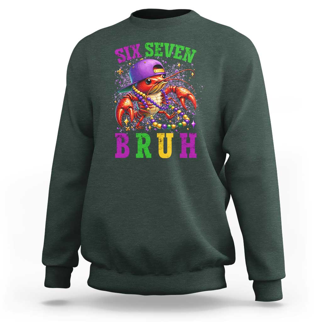 67 Mardi Gras Sweatshirt Funny Crawfish Six Seven Bruh Meme