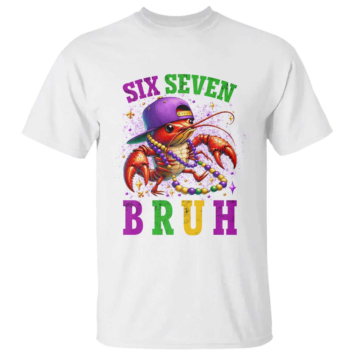 67 Mardi Gras T Shirt Funny Crawfish Six Seven Bruh Meme
