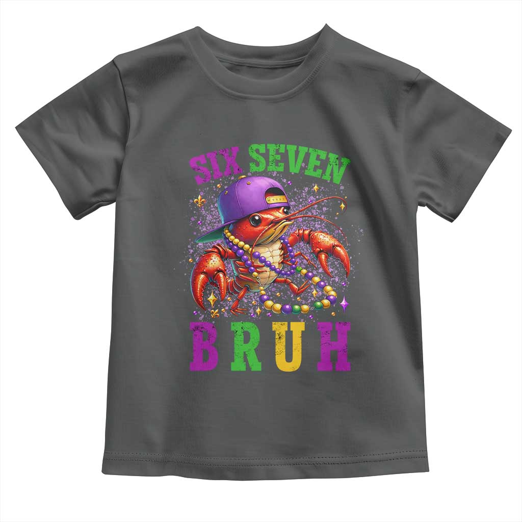 67 Mardi Gras Toddler T Shirt Funny Crawfish Six Seven Bruh Meme