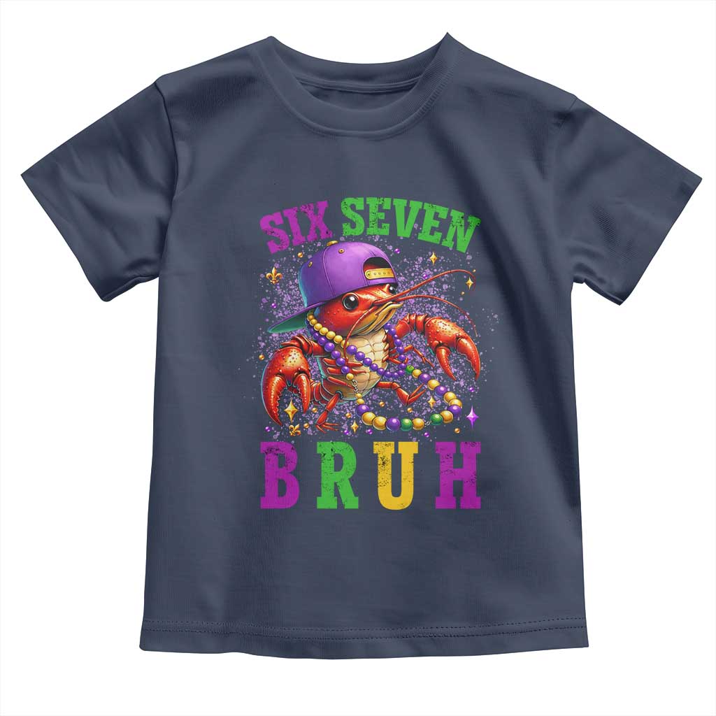 67 Mardi Gras Toddler T Shirt Funny Crawfish Six Seven Bruh Meme