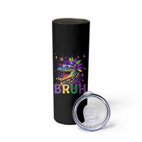 67 Mardi Gras Skinny Tumbler Funny Alligator Six Seven Bruh Meme