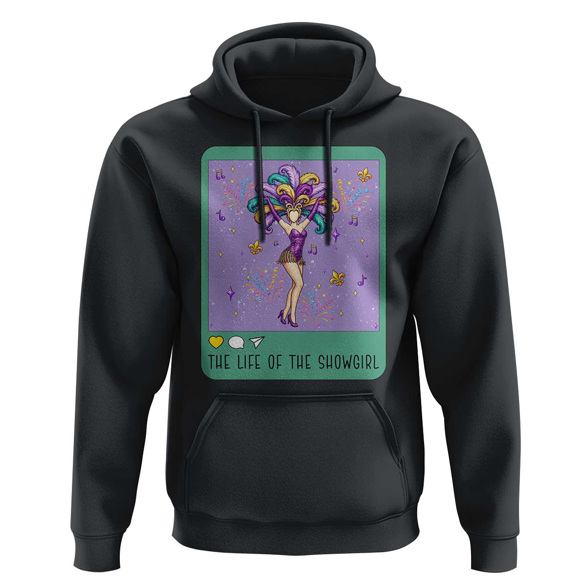 The Life Of The Mardi Gras Queen Hoodie