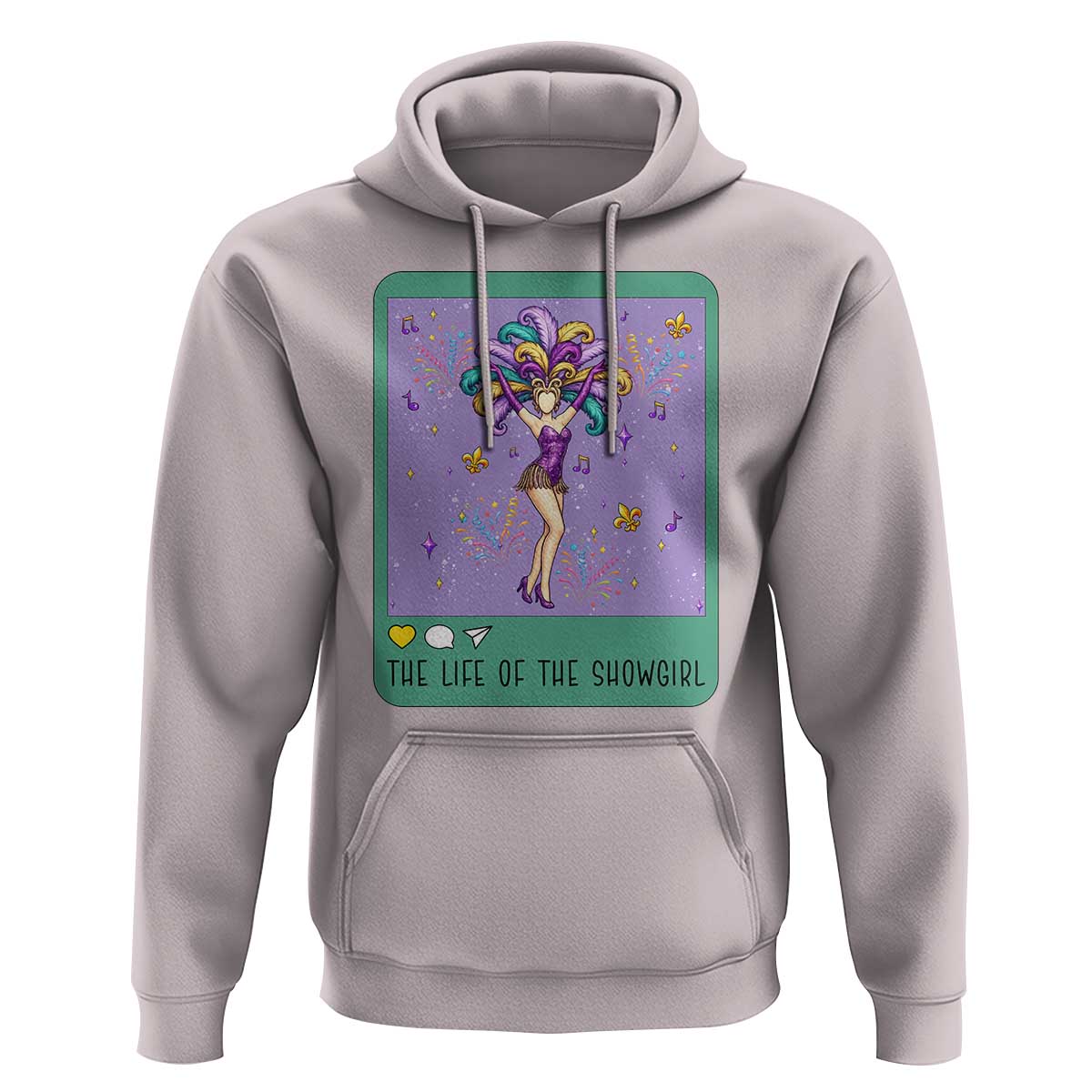 The Life Of The Mardi Gras Queen Hoodie