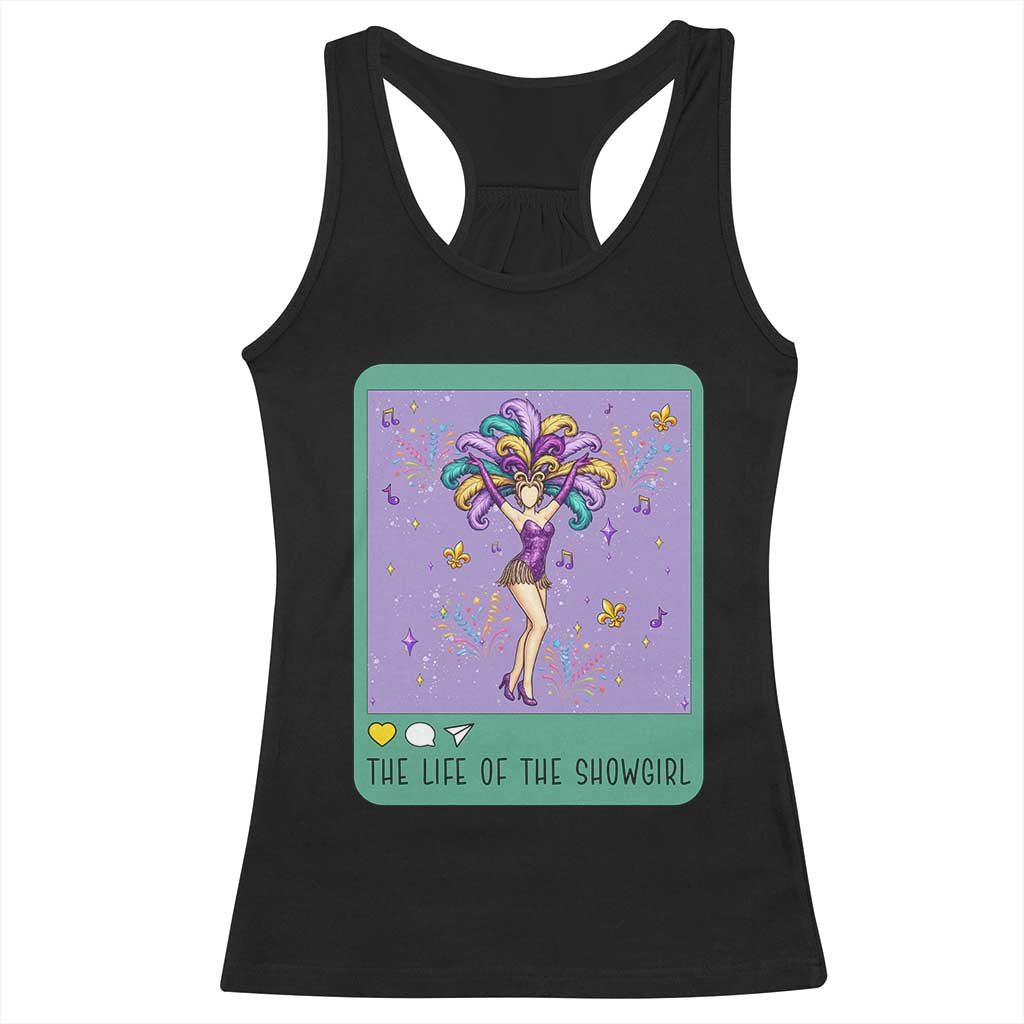 The Life Of The Mardi Gras Queen Racerback Tank Top
