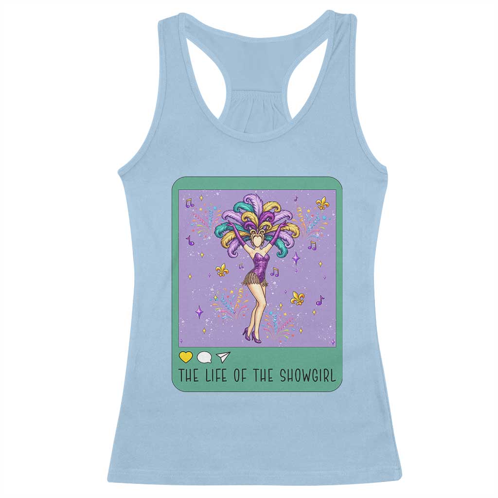 The Life Of The Mardi Gras Queen Racerback Tank Top
