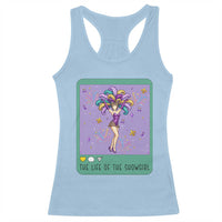 The Life Of The Mardi Gras Queen Racerback Tank Top