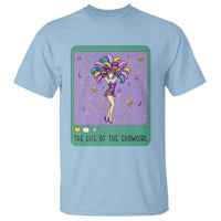 The Life Of The Mardi Gras Queen T Shirt