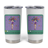 The Life Of The Mardi Gras Queen Tumbler Cup