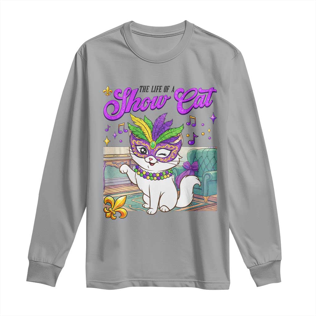 Cute Mardi Gras Cat Long Sleeve Shirt The Life Of The Showgirl