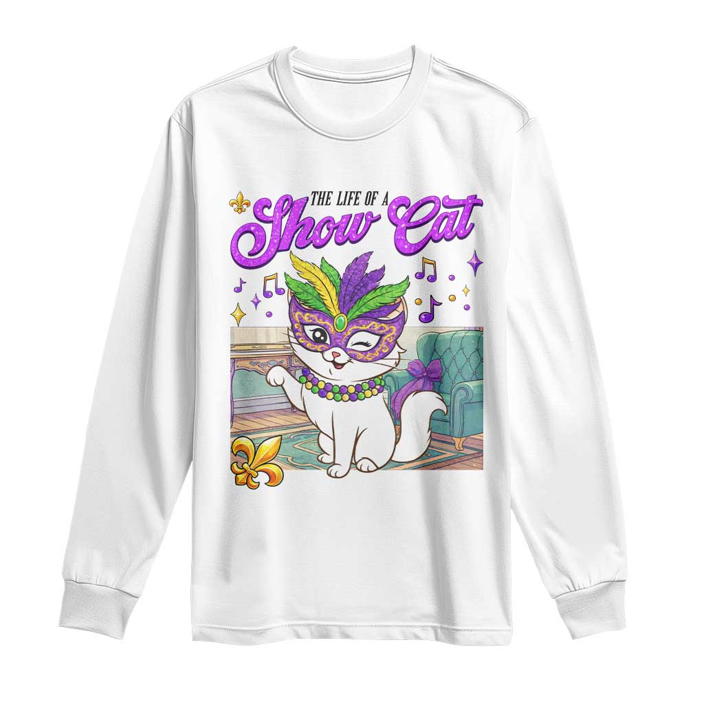 Cute Mardi Gras Cat Long Sleeve Shirt The Life Of The Showgirl
