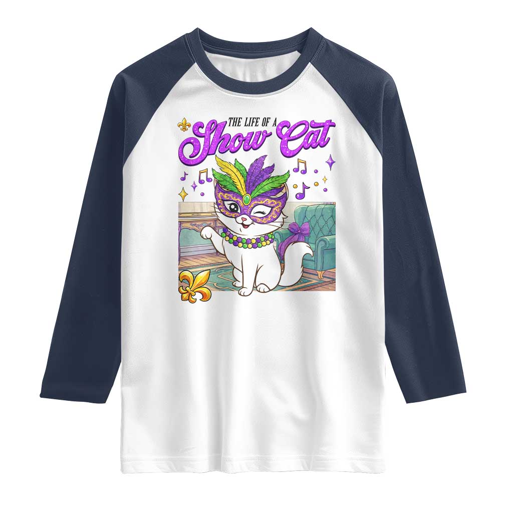 Cute Mardi Gras Cat Raglan Shirt The Life Of The Showgirl