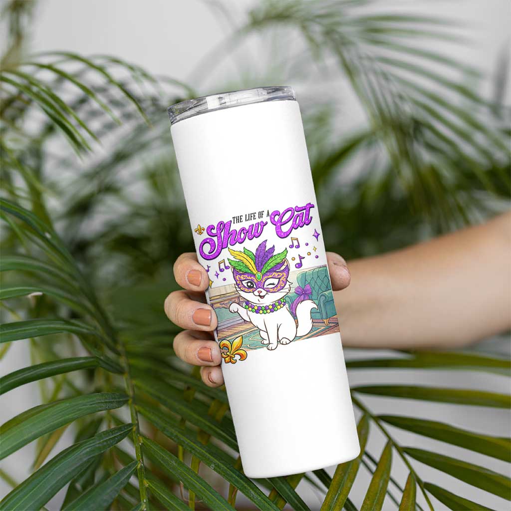 Cute Mardi Gras Cat Skinny Tumbler The Life Of The Showgirl