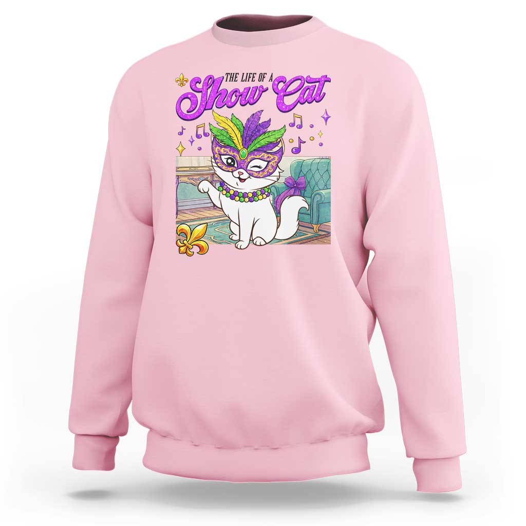 Cute Mardi Gras Cat Sweatshirt The Life Of The Showgirl