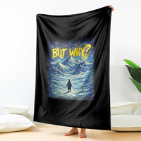 But Why Penguin Throw Blanket Starry Night Van Gogh Nihilist Penguin Hiking