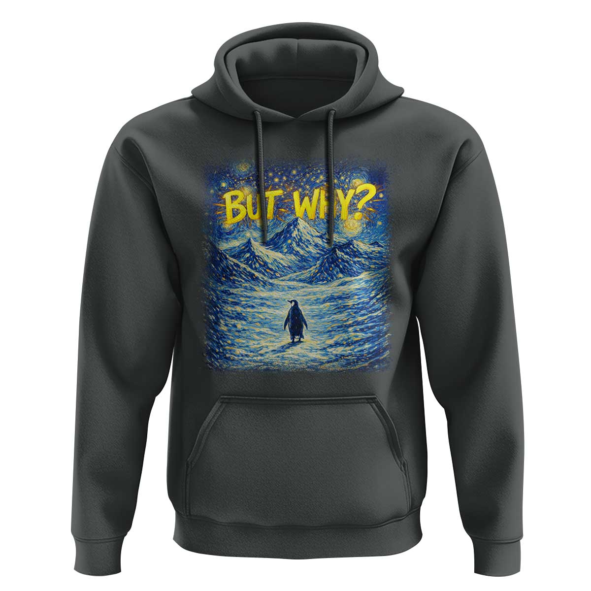But Why Penguin Hoodie Starry Night Van Gogh Nihilist Penguin Hiking