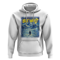 But Why Penguin Hoodie Starry Night Van Gogh Nihilist Penguin Hiking