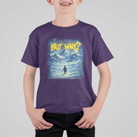But Why Penguin T Shirt For Kid Starry Night Van Gogh Nihilist Penguin Hiking