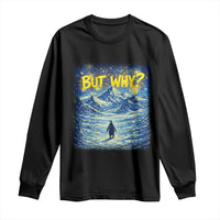 But Why Penguin Long Sleeve Shirt Starry Night Van Gogh Nihilist Penguin Hiking